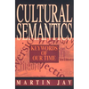 Cultural Semantics: Keywords of Our Time - Paperback