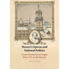 Mozart's Operas and National Politics - Hardcover