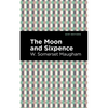 The Moon and Sixpence - Paperback