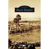 Palm Desert - Hardcover