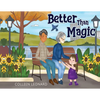Better Than Magic - Paperback