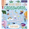 The Kids' Book of Crosswords: 82 Fun-Packed Word Puzzles - Paperback