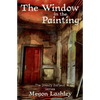 The Window In The Painting - Paperback