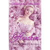 Awaken: Sleeping Beauty Retold - Paperback