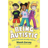 Being Autistic (and What That Actually Means) - Paperback