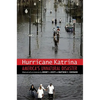 Hurricane Katrina: America's Unnatural Disaster - Hardcover