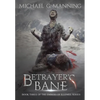 Betrayer's Bane - Hardcover