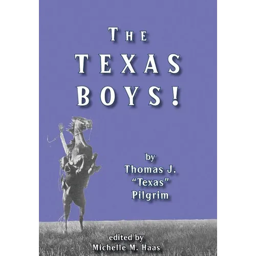 The Texas Boys! - Hardcover
