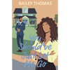 You Should've Just Let Me Go - Paperback
