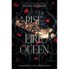 Rise of the Fire Queen - Hardcover