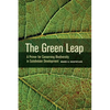 The Green Leap: A Primer for Conserving Biodiversity in Subdivision Development - Paperback