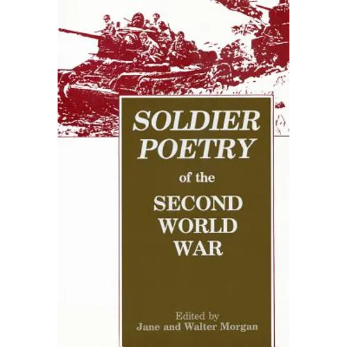 Soldier Poetry of the Second World War: An Anthology - Paperback
