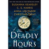 The Deadly Hours - Paperback