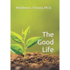 The Good Life - Paperback