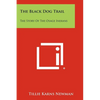 The Black Dog Trail: The Story Of The Osage Indians - Paperback