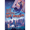 Alex and the Amazing Time Machine - Paperback
