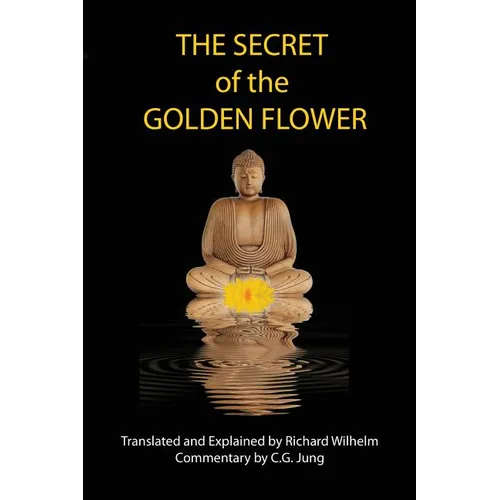 The Secret of the Golden Flower - Paperback