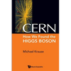 Cern: How We Found the Higgs Boson - Paperback