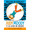 Judy Moody Y La Lista de Deseos / Judy Moody and the Bucket List - Paperback