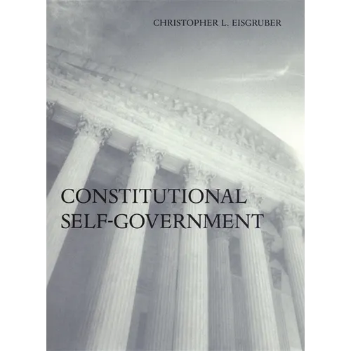 Constitutional Self-Government - Paperback