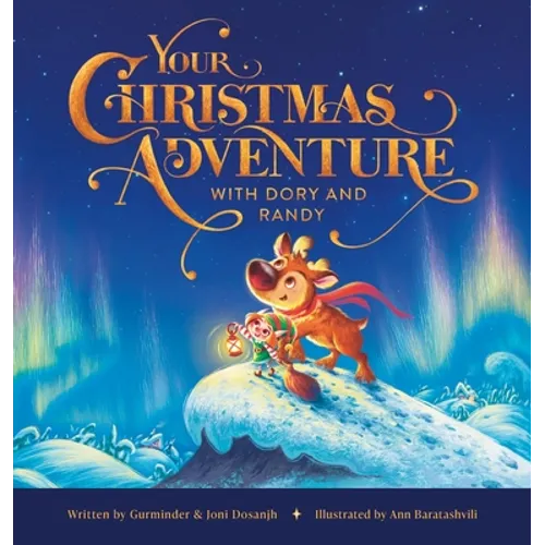 Your Christmas Adventure with Dory & Randy - Hardcover