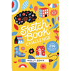 Sketchbook Challenge: Over 250 Drawing Exercises to Unleash Your Creativity - Paperback