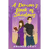 A Demon's Book Of Shadows - Paperback