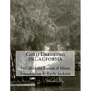 Gold Dredging in California - Paperback