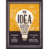 My Idea: A Guide to Bring Your Vision to Light - Hardcover