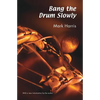 Bang the Drum Slowly - Paperback