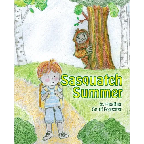 Sasquatch Summer - Paperback