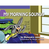 My Morning Sounds - Paperback