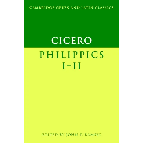 Cicero: Philippics I-II - Paperback