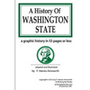 A History of Washington State: a graphic history in 55 pages or less - Paperback