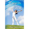 Prayers of Freedom - Paperback