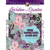 Creative Haven a Garden of Quotes Coloring Book - Paperback