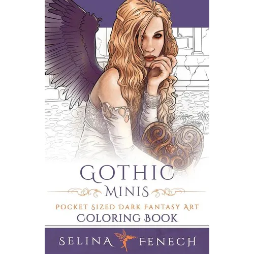 Gothic Minis - Pocket Sized Dark Fantasy Art Coloring Book - Paperback