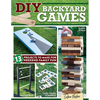DIY Backyard Games: 13 Projects to Make for Weekend Family Fun - Paperback