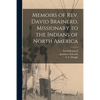 Memoirs of Rev. David Brainerd, Missionary to the Indians of North America [microform] - Paperback