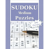 Medium Sudoku Puzzles: 300 Medium Sudoku Puzzles and Solutions. Perfect for Beginners and Experts - Paperback