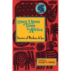 Once Upon a Time in Africa: Stories of Wisdom and Joy - Paperback