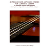 20 Progressive Arpeggio Studies for Classical Guitar in Standard Notation and Tablature: Featuring the music of Aguado, Carcassi, Carulli, Diabelli an - Paperback