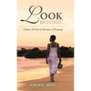 Look Beyond ... Ocean of Pain to Horizon of Purpose - Hardcover