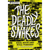 The Deadly Snakes: Real Rock and Roll Tonight - Paperback
