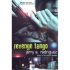 Revenge Tango - Paperback