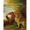 On Edward Hicks - Hardcover