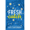 Fresh Catch - Paperback