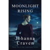 Moonlight Rising (The Lindisfarne Series #2) - Paperback