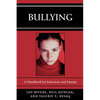 Bullying: A Handbook for Educators and Parents - Paperback