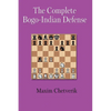 The Complete Bogo-Indian Defense - Paperback